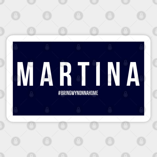 MARTINA - Wynonna Earp #BringWynonnaHome Magnet by SurfinAly Design 